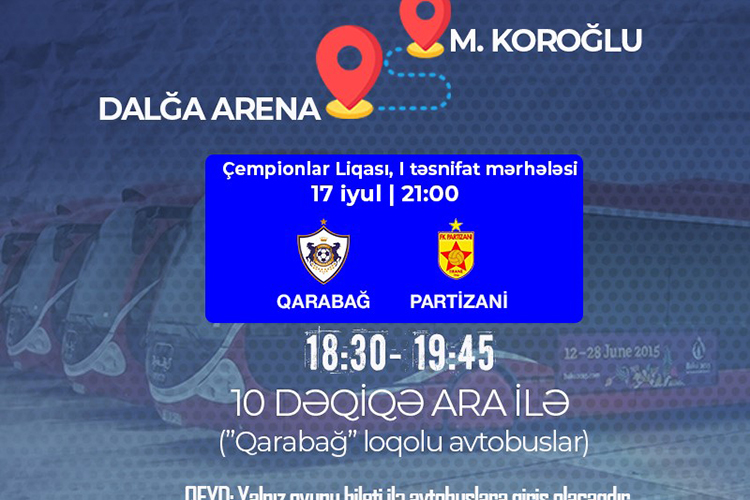 Выделены специальные автобусы для купивших билеты на матч «Карабах» – «Партизани»