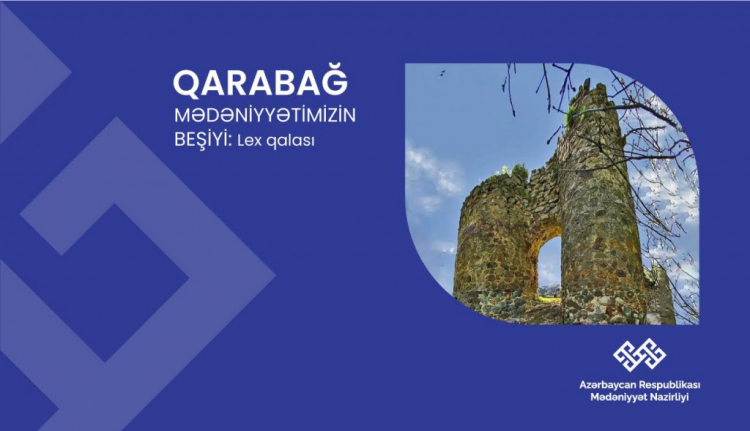 Карабах - колыбель культуры: замок Лех - ФОТО