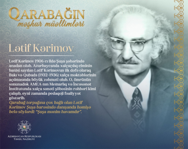 Очередной герой проекта "Известные учителя Карабаха" - Лятиф Керимов