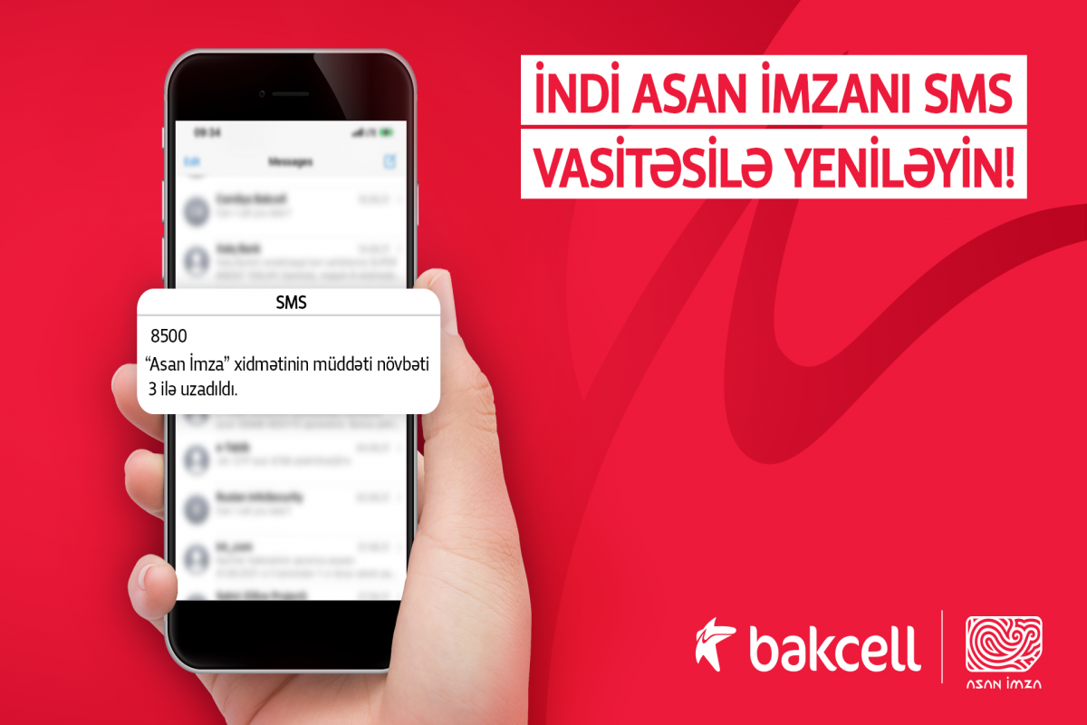 Абоненты Bakcell получили возможность обновлять «Asan İmza» посредством СМС-ФОТО 