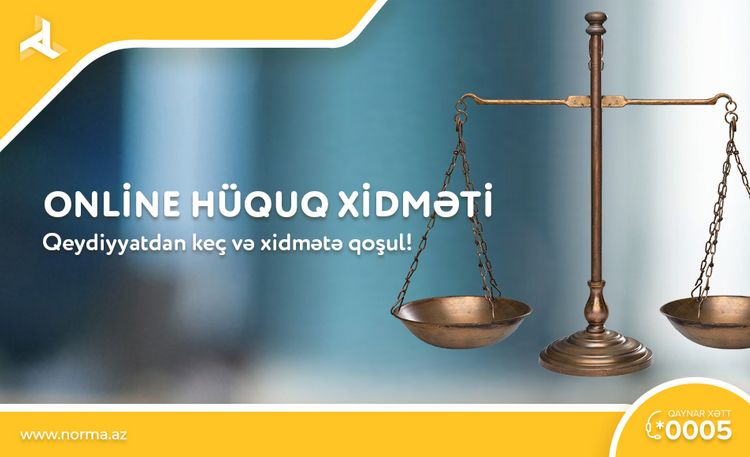 В Азербайджане юридическая компания будет предоставлять услуги онлайн 