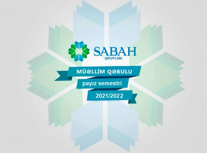 Группа SABAH Минобразования Азербайджана объявляет конкурс по приему на работу
