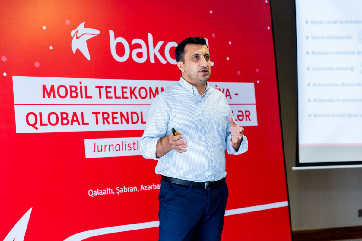 Bakcell рассказала журналистам о последних трендах и новинках в сфере мобильных телекоммуникаций-ФОТО -ВИДЕО 