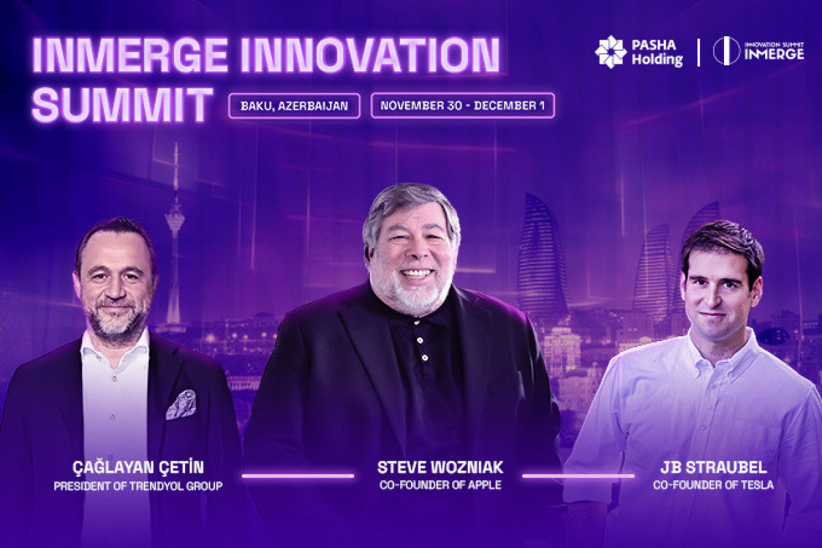 В Баку стартовал саммит InMerge Innovation с участием Стива Возняка
