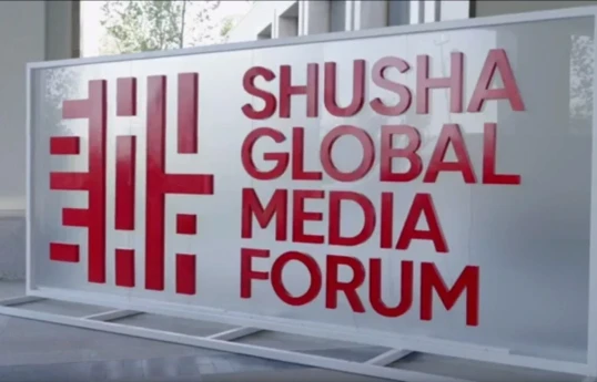 Сегодня в Шуше начинает работу II Глобальный медиа-форум
