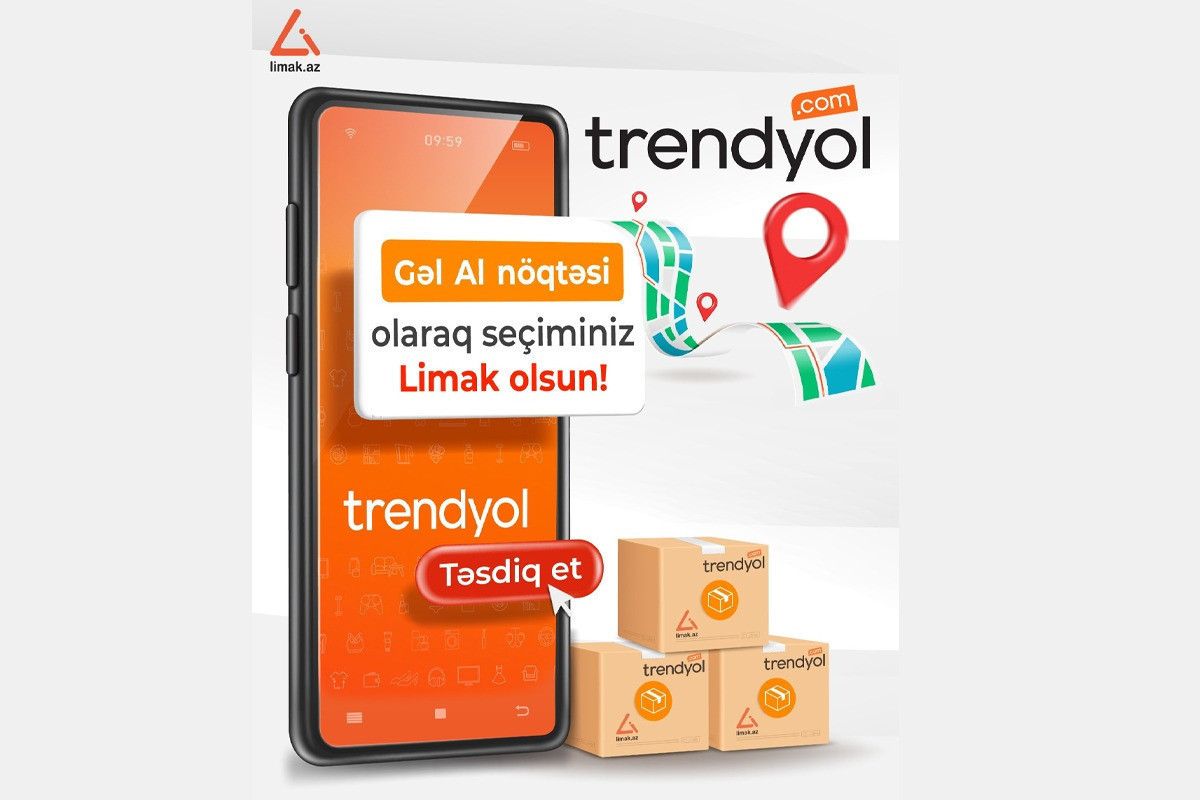 «Limak.az» приступила к сотрудничеству со всеми магазинами в «Trendyol»