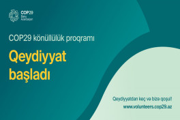 Программа председательства Азербайджана в COP29 приглашает волонтеров