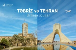 AZAL открывает прямые рейсы в Тебриз и увеличивает число рейсов в Тегеран
 