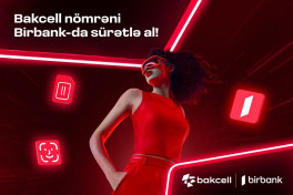Bakcell и Birbank стали первыми в Азербайджане