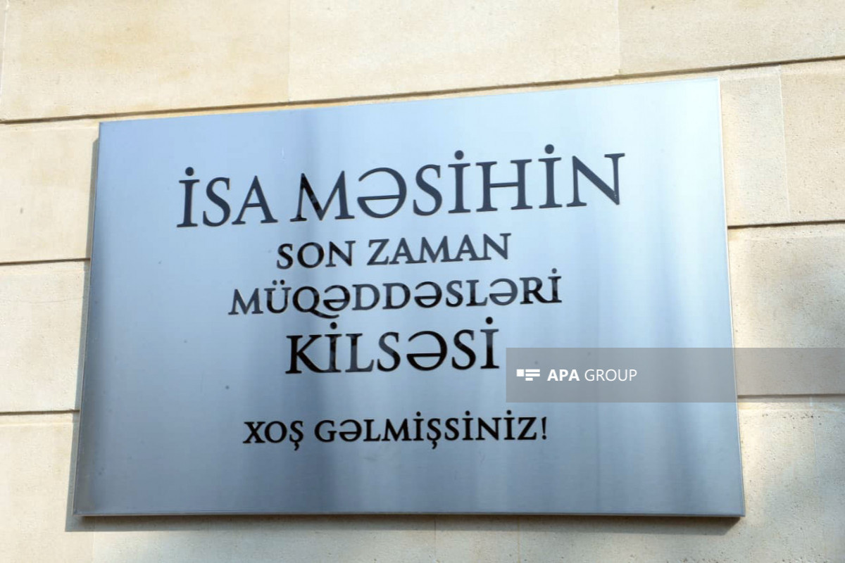 В Баку открылся офис американской Церкви Иисуса Христа Святых последних дней-ФОТО 