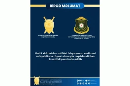 Коррупция в системе призыва Азербайджана: возбуждены уголовные дела -СОВМЕСТНОЕ ЗАЯВЛЕНИЕ 