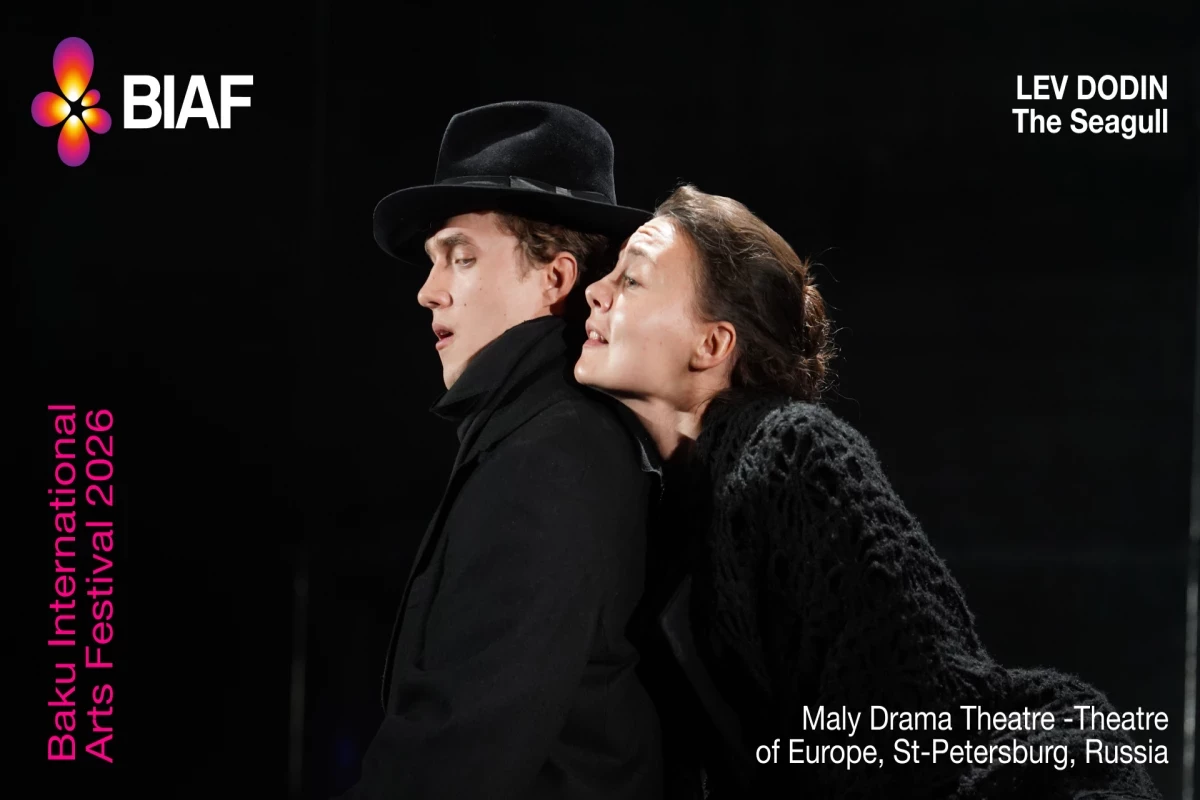 От Чехова до Bolero X: в Баку пройдет международный фестиваль искусств BIAF-ФОТО 