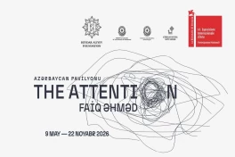Проект «The Attention» представит Азербайджан на Венецианской биеннале