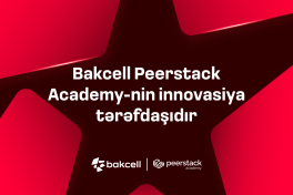 Bakcell стал инновационным партнером Peerstack Academy